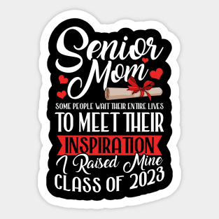 Senior Mom. Senior 2023. Class of 2023 Graduate. Sticker